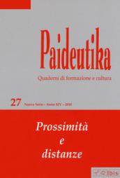 Paideutika. Vol. 27: Prossimità e distanze