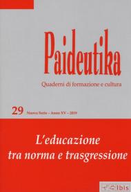 Paideutika. Vol. 29: educazione tra norma e trasgressione, L'.