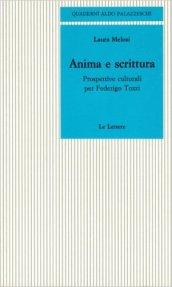 Anima e scrittura. Prospettive culturali per Federigo Tozzi