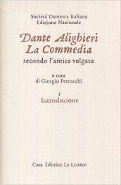 La commedia secondo l'antica vulgata. 1.Introduzione