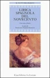 Lirica spagnola del Novecento. Testo originale a fronte