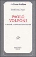 Paolo Volponi. Il potere, la storia, il linguaggio