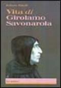 Vita di Girolamo Savonarola