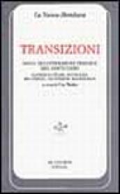 Transizioni. Saggi di letteratura tedesca del Novecento (Lasker-Schüler, Aichinger, Bachmann, Haushofer, Mayröcker)