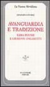 Avanguardia e tradizione. Ezra Pound e Giuseppe Ungaretti