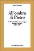 All'ombra di Pietro. La Chiesa cattolica e lo spionaggio fascista in Vaticano (1929-1939)