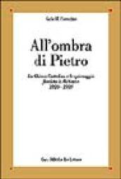 All'ombra di Pietro. La Chiesa cattolica e lo spionaggio fascista in Vaticano (1929-1939)