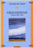 Cieli immensi. Lettere (1935-1955)