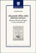 Il grande affare della sapienza umana. Scienza e filosofia nell'opera di Alessandro Pascoli