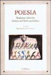 Poesia. Tradizioni, identità, dialetto nell'Italia postbellica. Atti del Convegno di studi