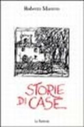 Storie di case