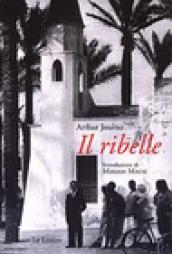 Il ribelle