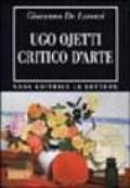 Ugo Ojetti critico d'arte. Dal «Marzocco» a «Dedalo»