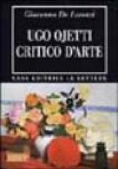 Ugo Ojetti critico d'arte. Dal «Marzocco» a «Dedalo»