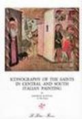 Iconography of the saints in Italian painting. 2.Iconography of the saints in central and south Italian painting