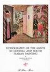 Iconography of the saints in Italian painting. 2.Iconography of the saints in central and south Italian painting