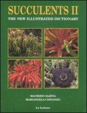 Succulents II. The new illustrated dictionary