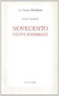 Novecento. Nuovi sondaggi