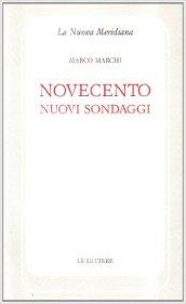 Novecento. Nuovi sondaggi