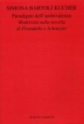 Paradigmi dell'ambivalenza. Modernità nella novella di Pirandello e Schnitzler