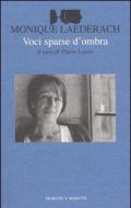 Voci sparse d'ombra. Testo francese a fronte