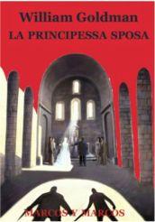 La principessa sposa