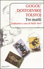 Tre matti