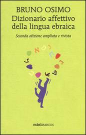 Dizionario affettivo della lingua ebraica