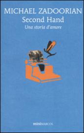 Second hand. Una storia d'amore