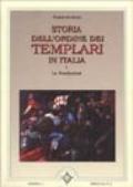 Storia dell'ordine dei Templari in Italia. 1: Le fondazioni