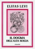 Il dogma dell'alta magia