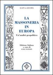 La massoneria in Europa. Un'analisi geopolitica