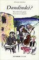 Dundindei? Racconti di Liguria tra musica e mistero