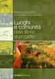 Luoghi e comunità dalla storia al progetto