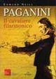 Paganini. Il cavaliere filarmonico