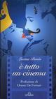 E tutto un cinema