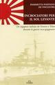 Incrociatori per il Sol Levante. Un ingegnere italiano da Genova a Tokio durante la guerra russo-giapponese