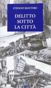 Delitto sotto la città