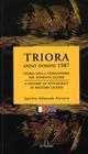 Triora, anno Domini 1587. Storia della stregoneria nel Ponente ligure. Ediz. italiana e inglese