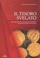 Il tesoro svelato. Storie dimenticate e rinvenimenti straordinari riscrivono la storia di Noli antica