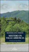 Mistero in valle Arroscia