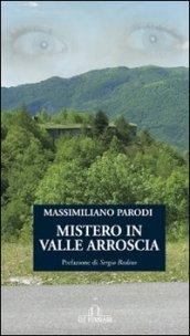 Mistero in valle Arroscia