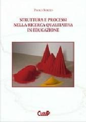 Struttura e processi nella ricerca qualitativa in educazione