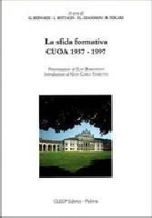 La sfida formativa. CUOA (1957-1997)