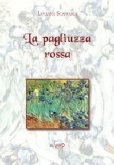 La pagliuzza rossa