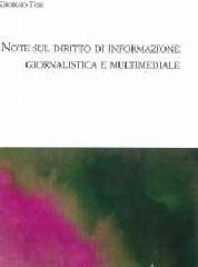 Note sul diritto di informazione giornalistica e multimediale