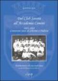 Dal Club Savoia all'Accademia Comini 1885-2005. Centovent'anni di scherma a Padova