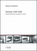 Venezia 1948-1968. Politiche espositive tra pubblico e privato