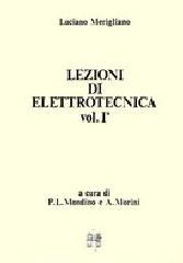 Lezioni di elettrotecnica. Vol. 1