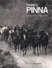 Franco Pinna. Fotografie 1944-1977. Ediz. illustrata